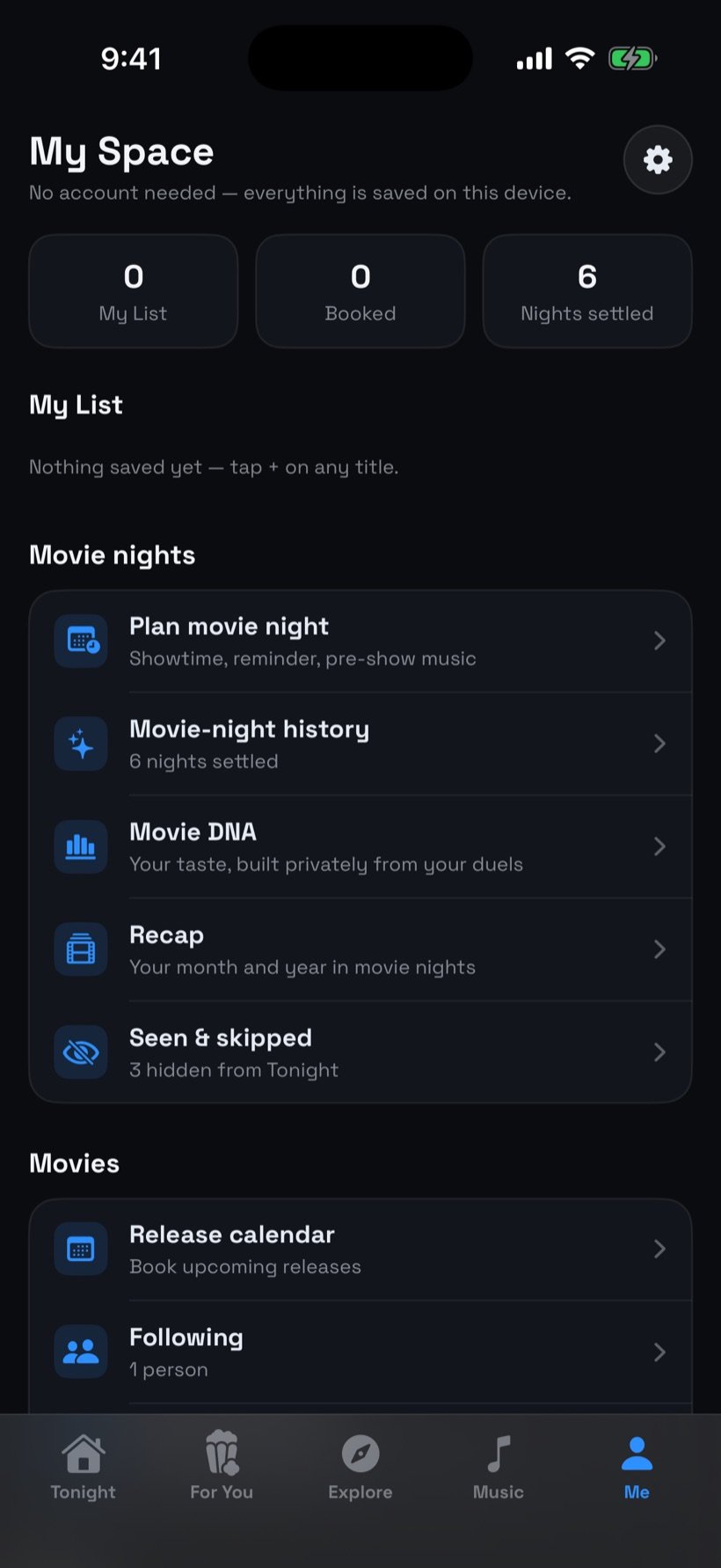 My Space with stats, booked releases and movie-night shortcuts